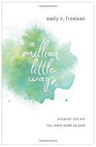 Million Little Ways